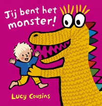 Jij bent het monster!