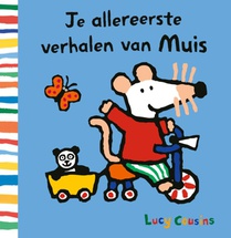 Je allereerste verhalen van Muis