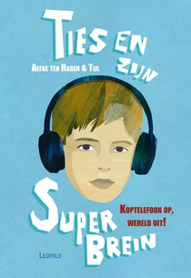 Ties en zijn superbrein