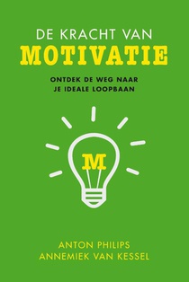 De kracht van motivatie