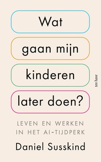 Wat gaan mijn kinderen later doen?