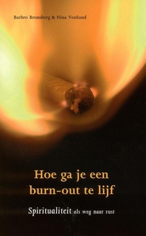 Hoe ga je een burn-out te lijf