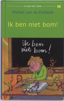 Ik ben niet bom! voorzijde