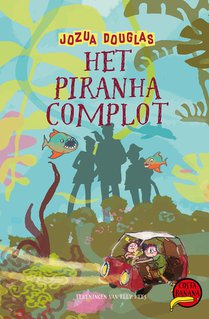 Het piranha-complot voorzijde