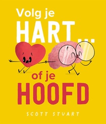 Volg je hart... of je hoofd voorzijde