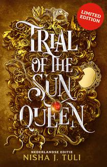 Trial of the Sun Queen - Limited edition