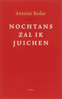 Nochtans zal ik juichen