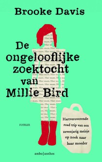De ongelooflijke zoektocht van Millie Bird