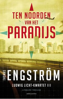 Ten noorden van het paradijs