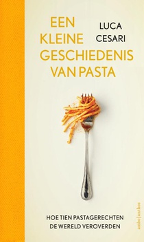 Een kleine geschiedenis van pasta