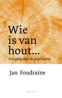 Wie is van hout... voorzijde
