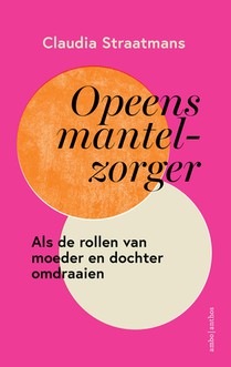 Opeens mantelzorger voorzijde