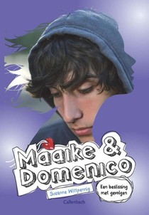 Maaike en Domenico deel 3 - Een beslissing met gevolgen (nieuwe omslag) voorzijde