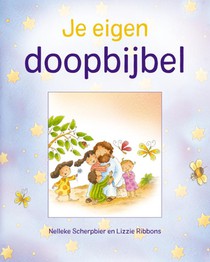 Je eigen doopbijbel (blauwe ed)