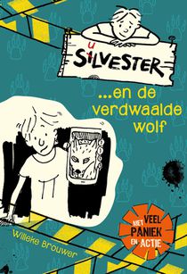 Silvester... en de verdwaalde wolf voorzijde