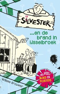 Silvester en de brand in Ijsselbroek