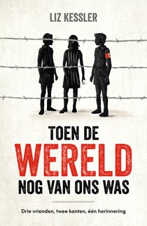 Toen de wereld nog van ons was