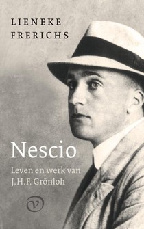 Nescio: Leven en werk van J.H.F. Grönloh voorzijde