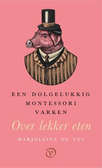 Een dolgelukkig Montessorivarken voorzijde