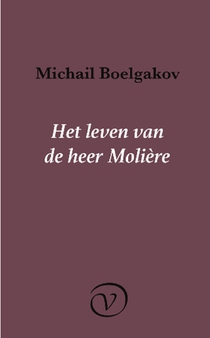 Het leven van de heer Molière