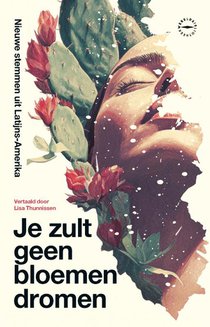 Je zult geen bloemen dromen