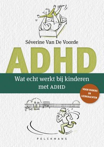 Wat echt werkt bij kinderen met ADHD? voorzijde