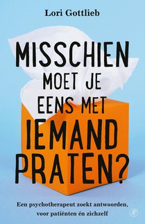 Misschien moet je eens met iemand praten?