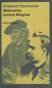 Nietzsche contra Wagner voorzijde