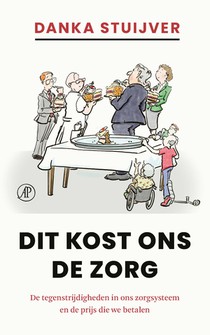 Dit kost ons de zorg