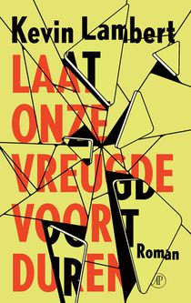 Laat onze vreugde voortduren