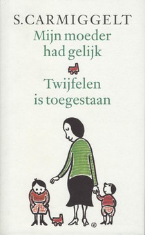 Mijn moeder had gelijk & Twijfelen is toegestaan voorzijde