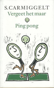 Vergeet het maar & ping pong