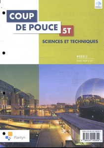 Coup de Pouce 5 T Sciences et techniques (incl. Scoodle)
