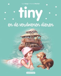 Tiny en de verdwenen dieren