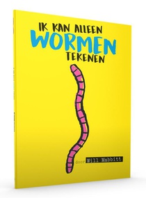 Ik kan alleen wormen tekenen