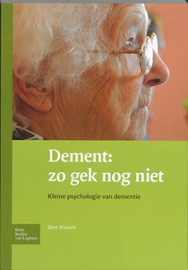 Dement: zo gek nog niet