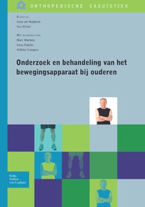 Onderzoek en behandeling van het bewegingsapparaat bij ouderen