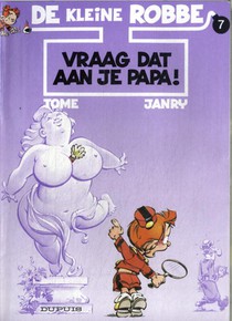 Vraag dat aan je papa ! voorzijde