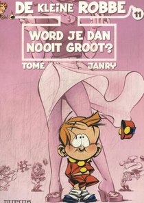 Word je dan nooit groot ? voorzijde