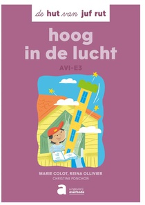 de hut van juf rut: hoog in de lucht voorzijde