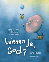 Luister je, God? voorzijde