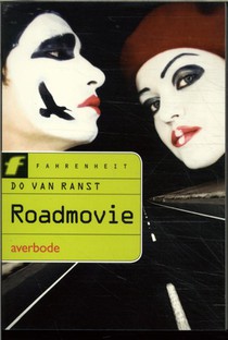 Fahrenheit: Roadmovie