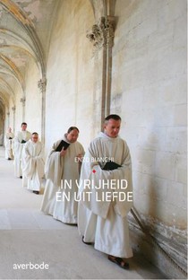 In vrijheid en uit liefde