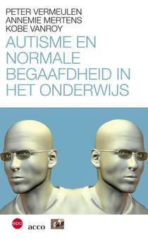 Autisme en normale begaafdheid in het onderwijs