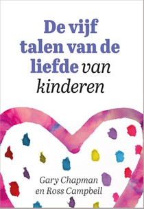 De vijf talen van de liefde van kinderen voorzijde