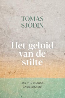 Het geluid van de stilte