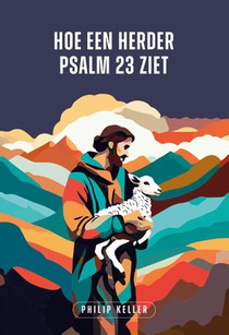 Hoe een herder Psalm 23 ziet voorzijde