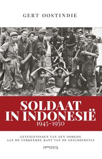 Soldaat in Indonesië, 1945-1950