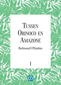 Tussen Orinoco en Amazone voorzijde