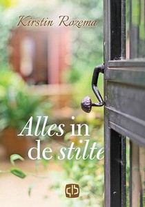 Alles in de stilte